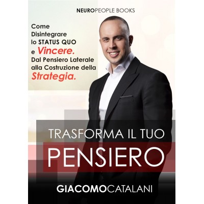 Trasforma il tuo pensiero